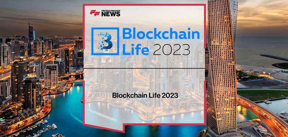 برگزاری رویداد بلاکچین لایف ۲۰۲۳ در دبی